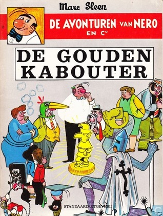 De Gouden Kabouter (de avonturen van Nero en Co, #12)