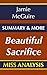 Beautiful Sacrifice: A Nove...