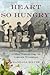 Heart So Hungry: The Extrao...