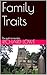 Family Traits: The path to ...