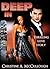 Deep In: A Thrilling Love Story