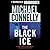 The Black Ice (Harry Bosch, #2; Harry Bosch Universe, #2)