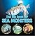 The Big Book Of Sea Monsters (Scary Looking Sea Animals): Animal Encyclopedia for Kids (Children's Fish & Marine Life Books)