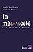 La méchanceté (Questions de...