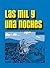 Las mil y una noches by Anonymous Las mil y una noches by Anonymous