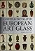 Carved & Decorated European Art Glass by Ray Grover
