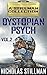 Dystopian Psych Volume 2