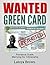 Wanted: Green Card: Marrying for Citizenship