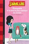 Chouquette et le chat le plus méchant du monde by Galia Oz Chouquette et le chat le plus méchant du monde by Galia Oz