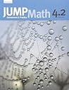 JUMP Math 4.2: Book 4, Part 2 of 2 JUMP Math 4.2: Book 4, Part 2 of 2