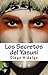 Los Secretos del Yasuní by Diego Hidalgo