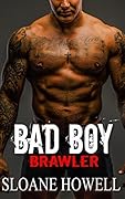 Bad Boy Brawler