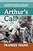 Arthur's Call: A Journey Of...