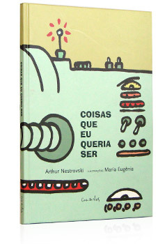 Coisas que eu queria ser (Hardcover)