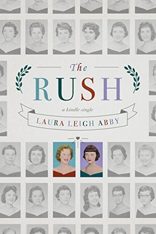 The Rush (Kindle Edition)