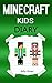 Minecraft Kids: A Minecraft...