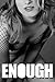 Enough - 15 (B&W Adult Picture Book)