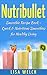 Nutribullet: Smoothie Recipe Book (Quick & Nutritious Smoothies for Healthy Living) (Smoothie Living 3)