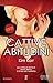 Cattive abitudini (Connections Series Vol. 3) (Italian Edition)
