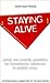 Staying Alive: Safety and Security Guidelines for Humanitarian Volunteers
