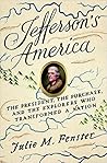 Jefferson's America by Julie M. Fenster