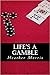 Life's a Gamble (Colvin Ser...