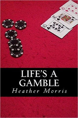 Life's a Gamble (Colvin Series #4)