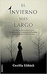 El invierno más largo by Cecilia Ekbäck
