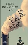 Far din by Bjørn Ingvaldsen