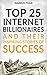 25 Top Internet Entrepreneur Billionaires by Andy Phan