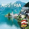 Let's Explore Austria's (Most Famous Attractions in Austria's): Austrian Travel Guide (Children's Explore the World Books) Let's Explore Austria's (Most Famous Attractions in Austria's): Austrian Travel Guide (Children's Explore the World Books)