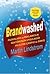 Brandwashed: Pazarlama ve R...