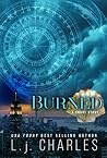 Burned by L.J. Charles Burned by L.J. Charles