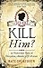 Did She Kill Him?: A Victorian tale of deception, adultery and arsenic