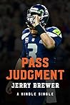 Pass Judgment by Jerry Brewer