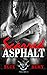 Scarred Asphalt (Asphalt Ou...