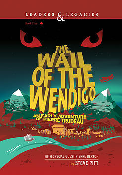 The Wail of the Wendigo (Leaders & Legacies #5)