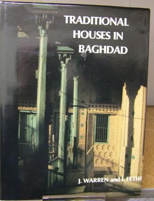 Traditional Houses in Baghdad