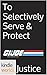 To Selectively Serve & Protect (G.I. JOE; Duke the Archangel #2)