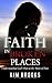 Faith in Broken Places: Understanding God's Plan in the Midst of Pain