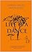 Life Is A Dance