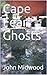 Cape Fear Ghosts