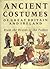 Ancient Costumes of Great Britain and Ireland: From the Druids to the Tudors