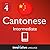 Learn Cantonese - Level 4: ...