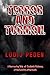 TERROR and TURMOIL by Ludij Peden