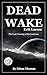 Summary: Dead Wake: The Las...