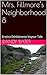 Mrs. Fillmore’s Neighborhood 8: Erotica Exhibitionist Voyeur Tale