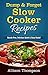 Dump & Forget Slow Cooker R...