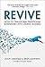 Revive: How to Transform Traditional Businesses into Digital Leaders