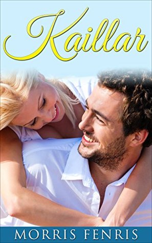 Kaillar (Three Brothers Lodge #3)